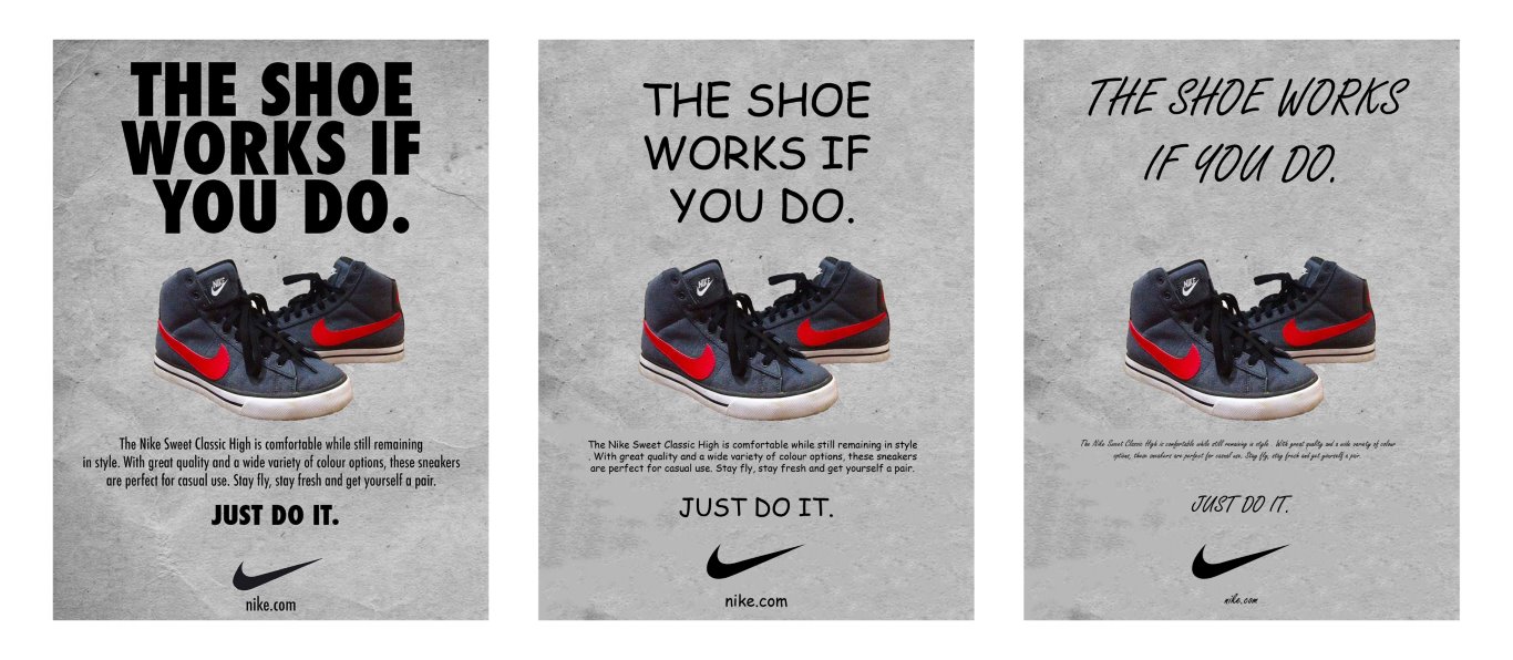 A print ad from Nike that has been reimagined with two other fonts, used to highlight the importance of Nike's typography with their brand communication
